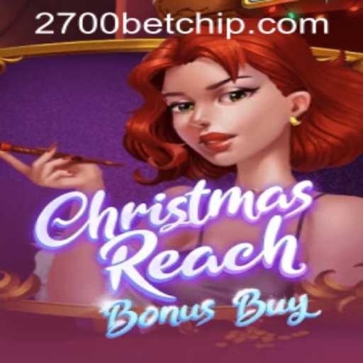 Discover the Exciting World of ChristmasReachBonusBuy and 2700bet PH Login